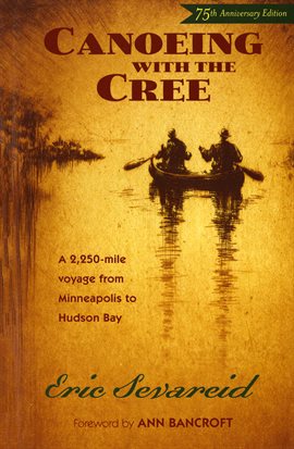 Cover image for Canoeing with the Cree