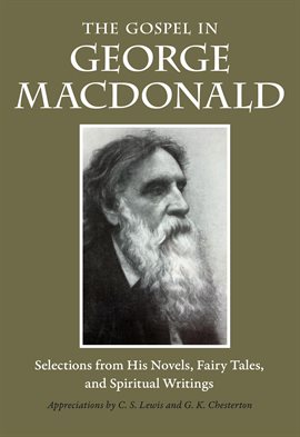 Imagen de portada para The Gospel in George MacDonald