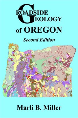 Imagen de portada para Roadside Geology of Oregon