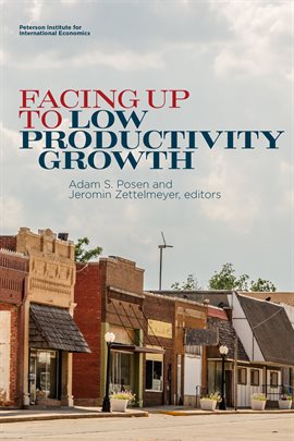 Cover image for Facing Up to Low Productivity Growth