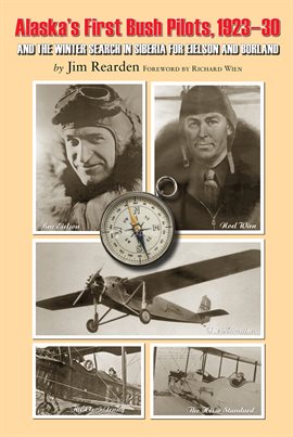 Cover image for Alaska's First Bush Pilots, 1923-30