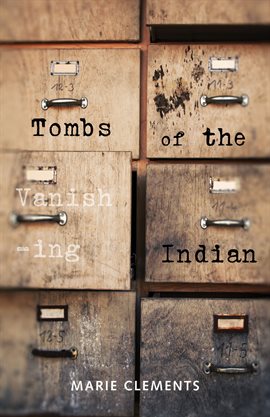 Cover image for Tombs of the Vanishing Indian