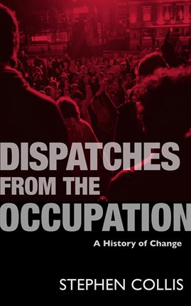 Cover image for Dispatches from the Occupation