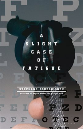 Cover image for A Slight Case of Fatigue