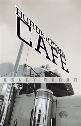 Cover image for Bordertown Café