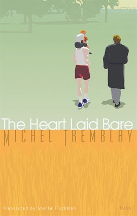 Cover image for The Heart Laid Bare