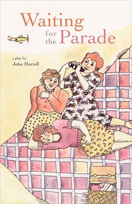 Cover image for Waiting for the Parade