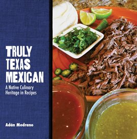 Cover image for Truly Texas Mexican