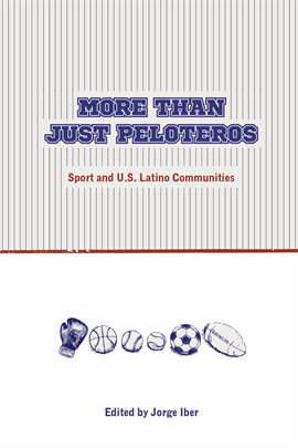 Imagen de portada para More Than Just Peloteros