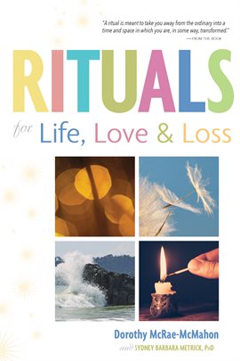 Imagen de portada para Rituals for Life, Love, and Loss