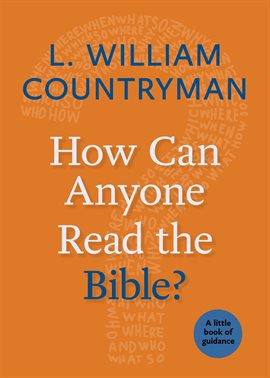 Imagen de portada para How Can Anyone Read the Bible?