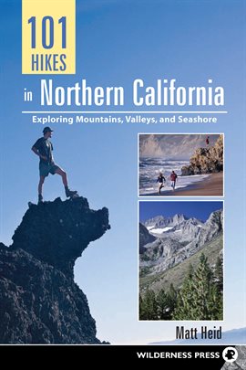 Imagen de portada para 101 Hikes in Northern California
