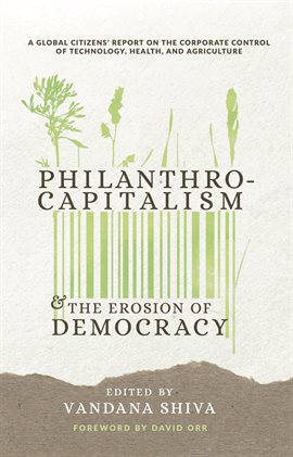 Cover image for Philanthrocapitalism and the Erosion of Democracy