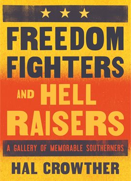 Cover image for Freedom Fighters and Hell Raisers