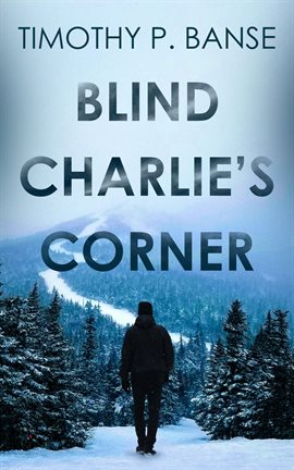 Cover image for Blind Charlies' Corner