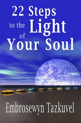 Imagen de portada para 22 Steps to the Light of Your Soul