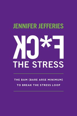 Imagen de portada para F**k the Stress