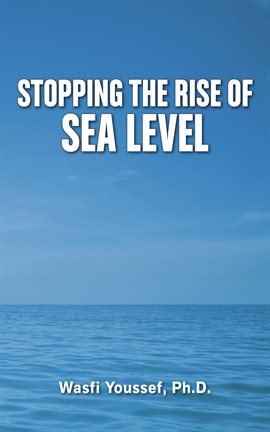 Imagen de portada para Stopping the Rise of Sea Level