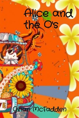 Cover image for Alice and the O's