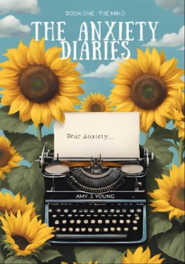 Cover image for The Anxiety Diaries Book One