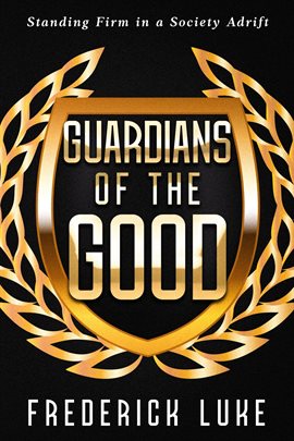 Imagen de portada para Guardians of the Good