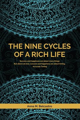 Cover image for The Nine Cycles of a Rich Life