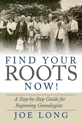 Imagen de portada para Find Your Roots Now!
