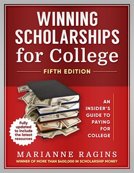 Cover image for Winning Scholarships for College