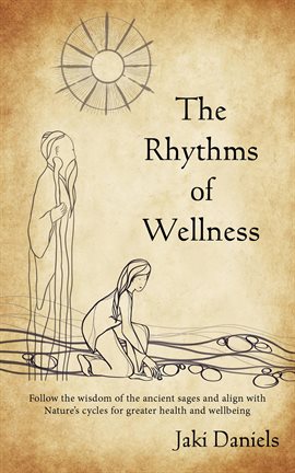 Cover image for The Rhythms of Wellness
