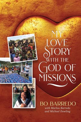 Cover image for My Love Story With the God of Missions