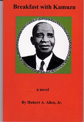Cover image for Breakfast with Kamuzu