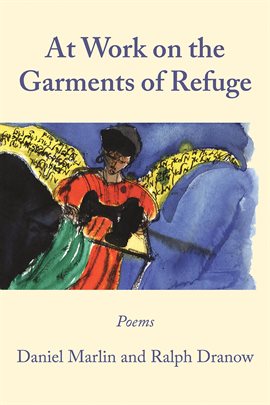 Cover image for At Work on the Garments of Refuge
