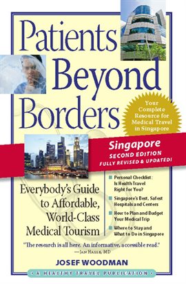 Imagen de portada para Patients Beyond Borders Singapore Edition