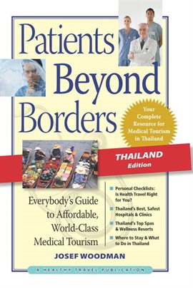 Imagen de portada para Everybody's Guide To Affordable, World-Class Medical Tourism