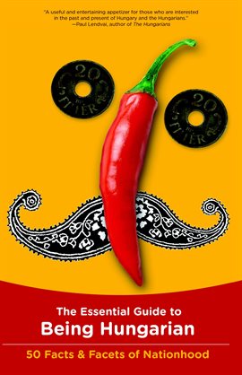 Cover image for The Essential Guide to Being Hungarian