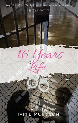Imagen de portada para 16 Years 2 Life