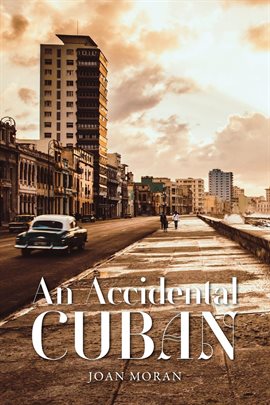 Cover image for An Accidental Cuban