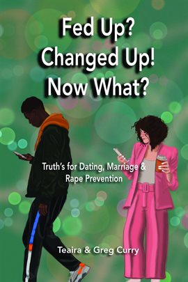 Cover image for Fed Up? Changed Up! Now What?