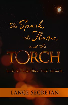 Cover image for The Spark, the Flame, and the Torch