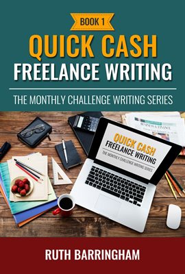 Image de couverture de Quick Cash Freelance Writing