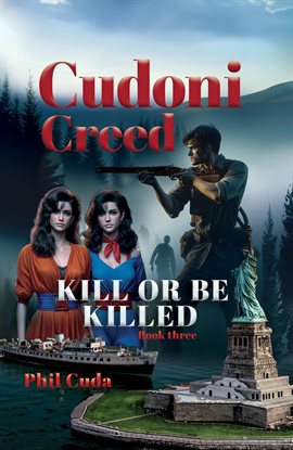 Cover image for Cudoni Creed Kill or Be Killed