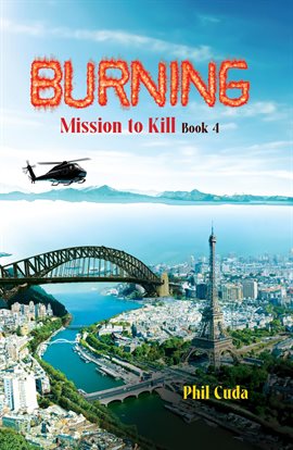 Cover image for Burning Mission to Kill