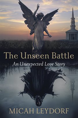 Cover image for The Unseen Battle