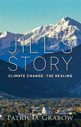 Cover image for Jill's Story: Climate Change