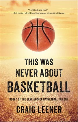 Cover image for This Was Never About Basketball