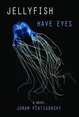 Cover image for Jellyfish Have Eyes