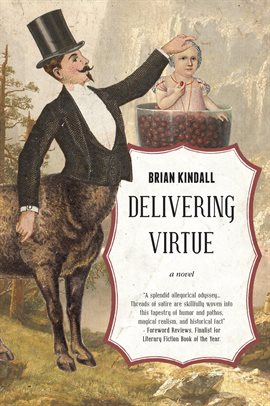 Cover image for Delivering Virtue, A Dark Comedy Adventure of the West