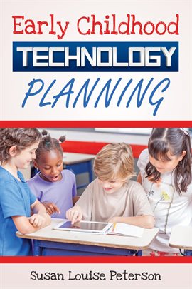 Imagen de portada para Early Childhood Technology Planning