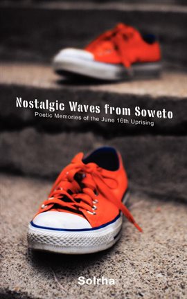 Imagen de portada para Nostalgic Waves from Soweto
