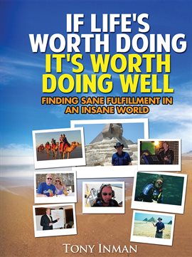 Cover image for If Life's Worth Doing, It's Worth Doing Well